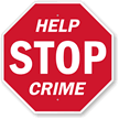 Help Stop Crime Sign
