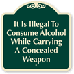 No Alcohol While Carrying Concealed Weapon Sign