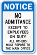Admittance Employees Report Main fice Sign