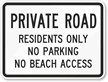 Private Road Residents Only Sign