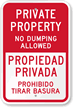 Private Property No Dumping Allowed, Bilingual Sign 