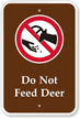Do Not Feed Deer Campground Sign