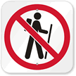 No Hiking Symbol Sign