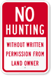No Hunting Without Written Permission Sign