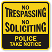 No Trespassing, No Soliciting Sign