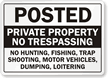 Posted No Trespassing, Private Property Sign