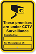 Premises Are Under CCTV Surveillance Sign