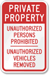 Private Property Unauthorized Vehicles Removed Sign