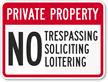 Private Property   No Trespassing Sign