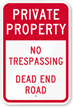 Private Property Dead End Road Sign