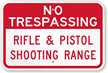 Rifle and Pistol Shooting Range Sign