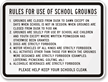 Rules for School Grounds Sign