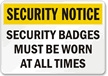 Security Notice Security Badges Sign