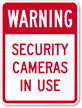 Warning   Security Cameras In Use Sign