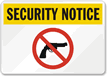 Security Notice Firearm Sign