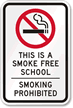 This is a Smoke Free School