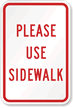 Please Use Sidewalk Parking Sign