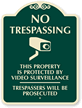 No Trespassing, Video Surveillance Sign, Trespassers Prosecuted
