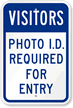 Visitors Photo ID Required Sign