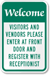 Welcome Visitors Vendors Register Receptionist Sign