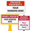 Add Your Wording Here Custom Private Property Sign