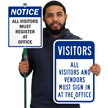 All Visitors And Vendors Must Sign In At The Office Sign