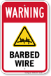 Barbed Wire Safety Warning Sign