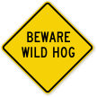 Beware Wild Hog Sign
