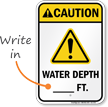 Caution Water Depth Write In Sign