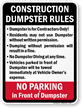 Construction Dumpster Rules Sign