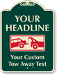 Custom Car Towed-Away Signature Sign