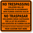 Custom Florida Bilingual No Trespassing Sign
