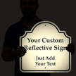 Custom Reflective Sign - Add Your Text