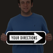 Custom Reflective Sign - Add Your Directions