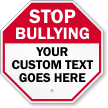 Custom Stop Bullying Sign