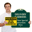 Delivery Carriers Add Customized Instructions Here Sign