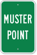 Emergency Muster Point Sign