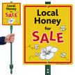 Local Honey For Sale Lawnboss Sign