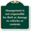 Management Not Responsible For Theft Signature Sign