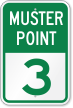 Emergency Muster Point 3 Sign