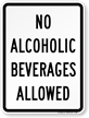 No Alcoholic Beverages Allowed Sign