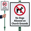 No Dogs Allowed On Church Grounds Sign