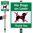 No Dogs On Lawn Lawnboss Sign
