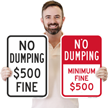 No Dumping Minimum Fine 500 Sign