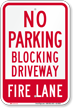 No Parking, Blocking Driveway, Fire Lane Sign