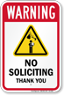 No Soliciting Thank You Warning Sign
