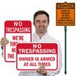 Owner Is Armed At All Times Funny No Trespassing Sign