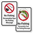 Personalize Your No Fishing Message Sign