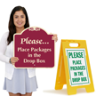 Please Place Packages In The Drop Box Sign