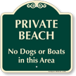 Private Beach No Dogs Or Boats Area Sign